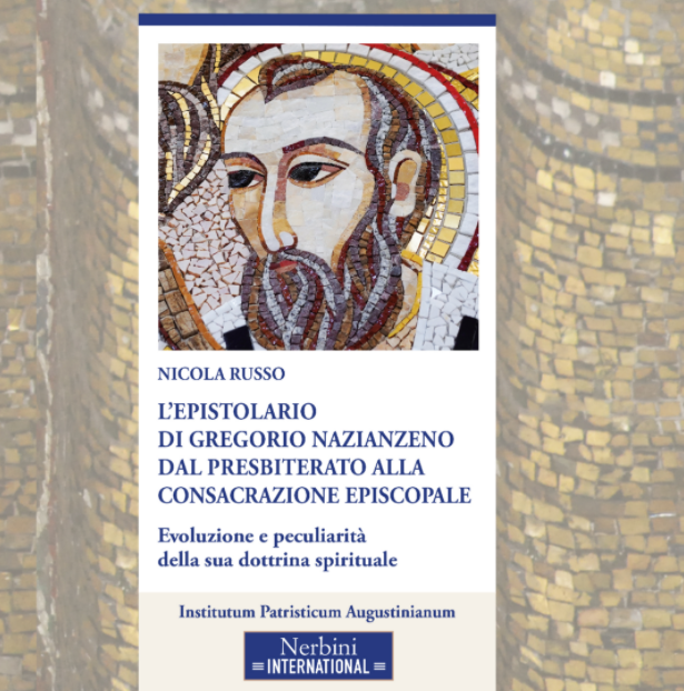 L’epistolario di Gregorio Nazianzeno dal presbiterato alla consacrazione episcopale. Evoluzione e peculiarità della sua dottrina spirituale